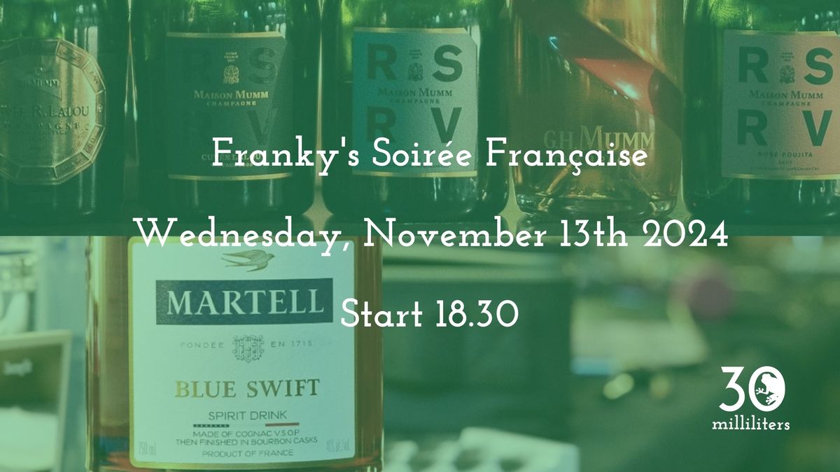 Franky's Soir\u00e9e Fran\u00e7aise: The Grand Finale