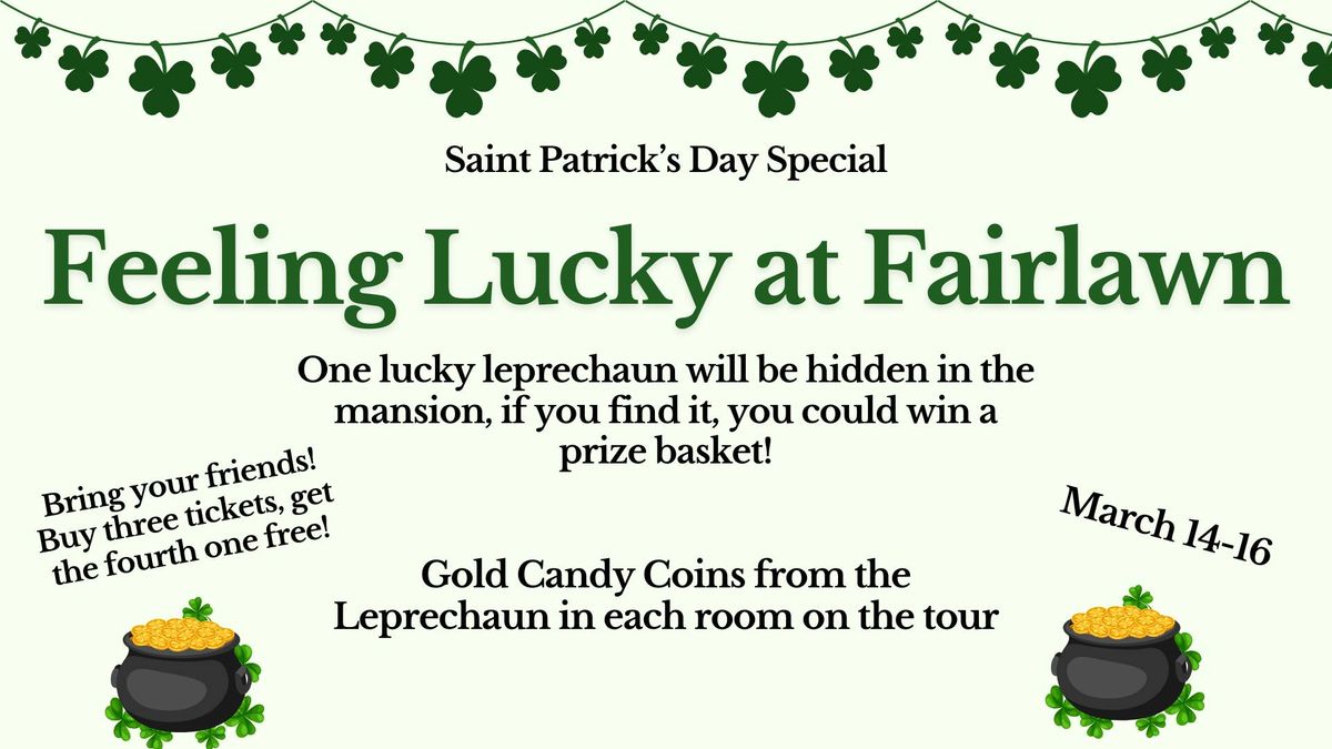 Feeling Lucky at Fairlawn