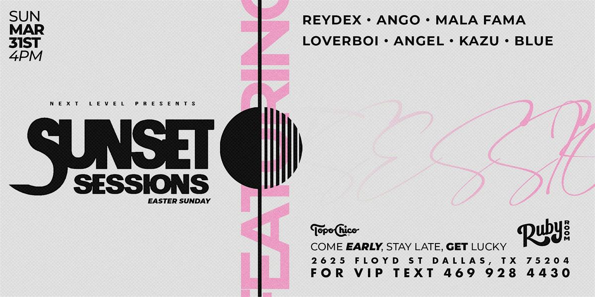 March 31st - Sunset Sessions Easter Sunday