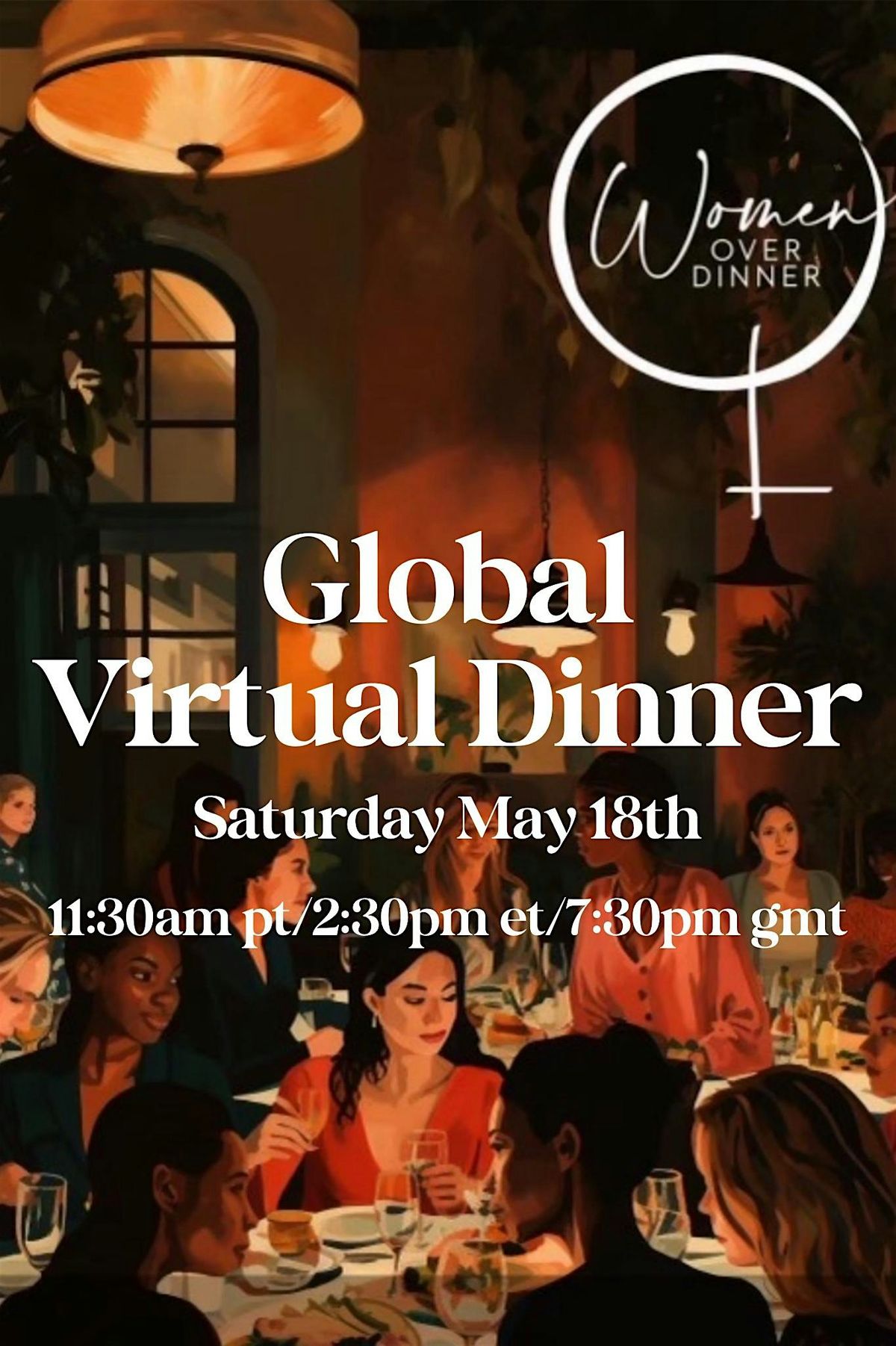 Global Virtual Women Over Dinner April 21st