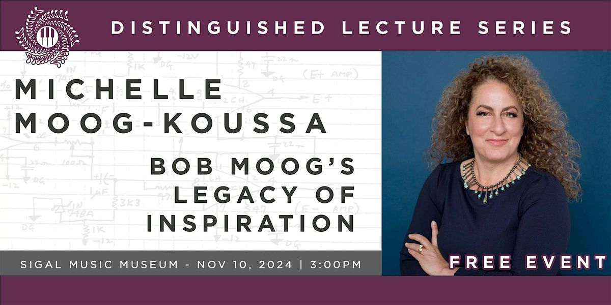 Distinguished Lecture Series: Michelle Moog-Koussa