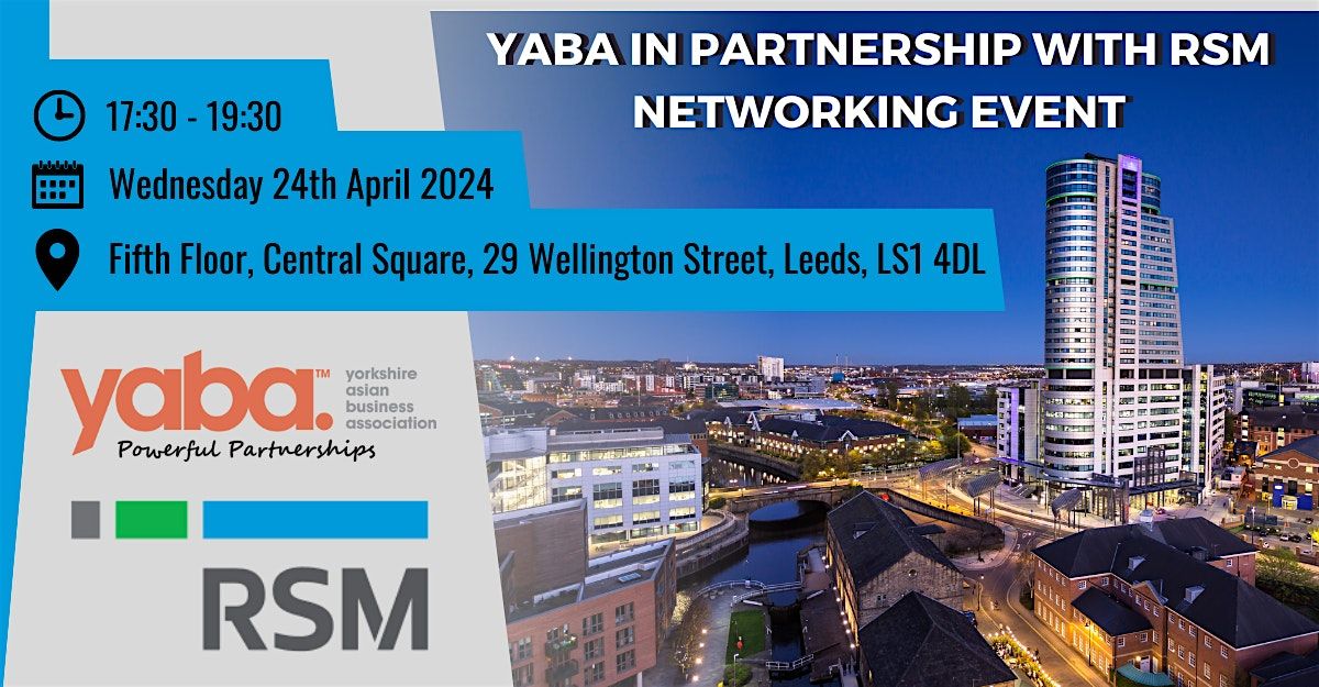 YABA in Partnership with RSM Networking Event
