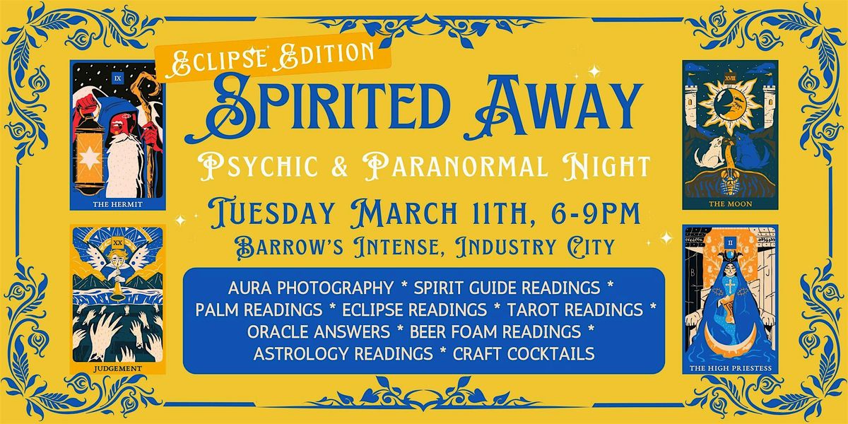 Spirited Away Psychic & Paranormal Night