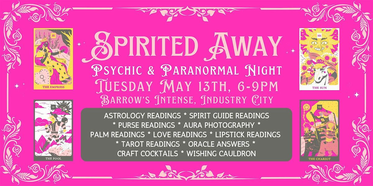 Spirited Away Psychic & Paranormal Night