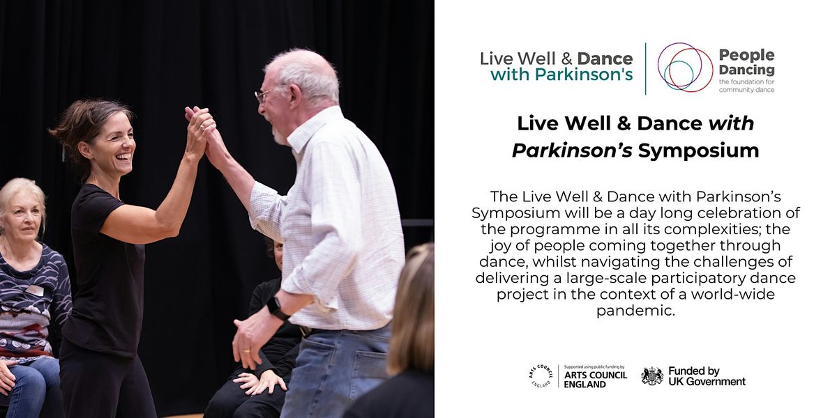 Live Well & Dance with Parkinson\u2019s Symposium