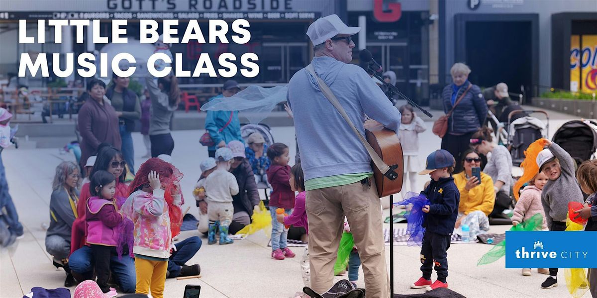 Little Bears Music Class for Babies, Toddlers and Preschoolers