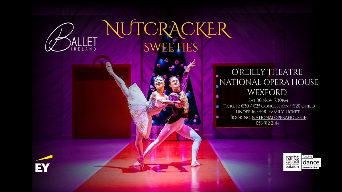 Ballet Ireland Nutcracker Sweeties - Wexford