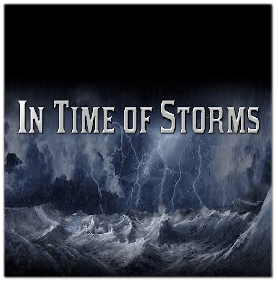 In Time of Storms stage play