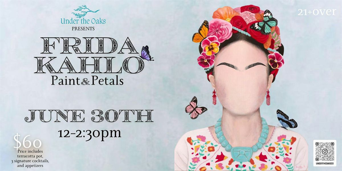 Frida Kahlo Paint & Petals