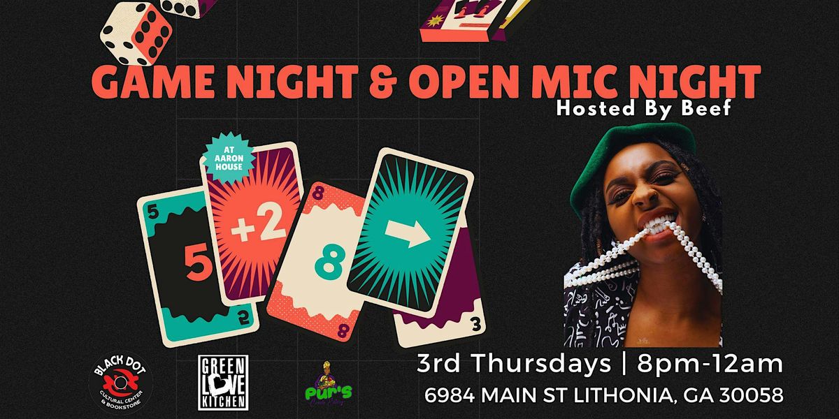 Game Night & Open Mic (Vendors Needed) (Performers Needed)