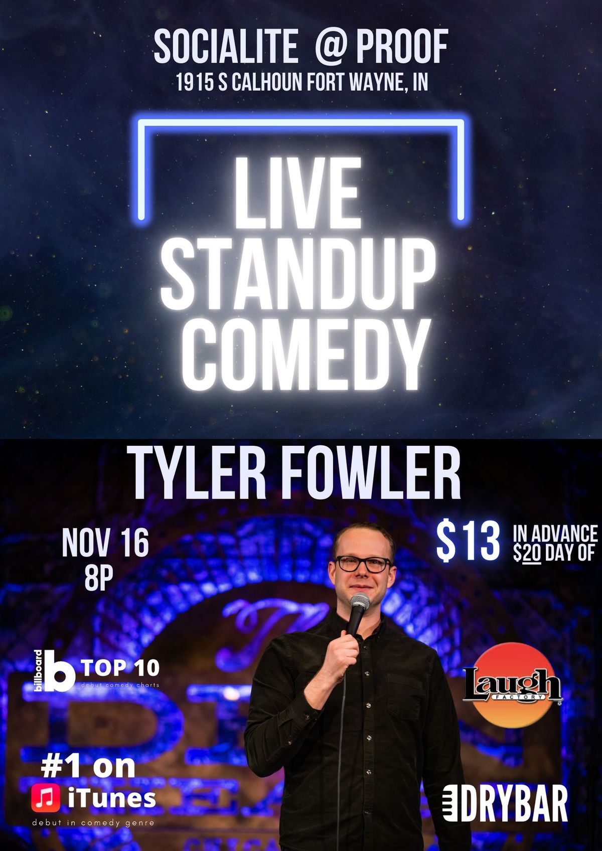 Live Stand Up Comedy! Tyler Fowler @ The Socialite Ft. Wayne 