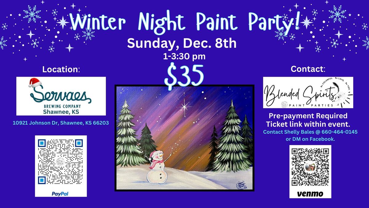 Winter Night Paint Party @ Servaes Brewing Company