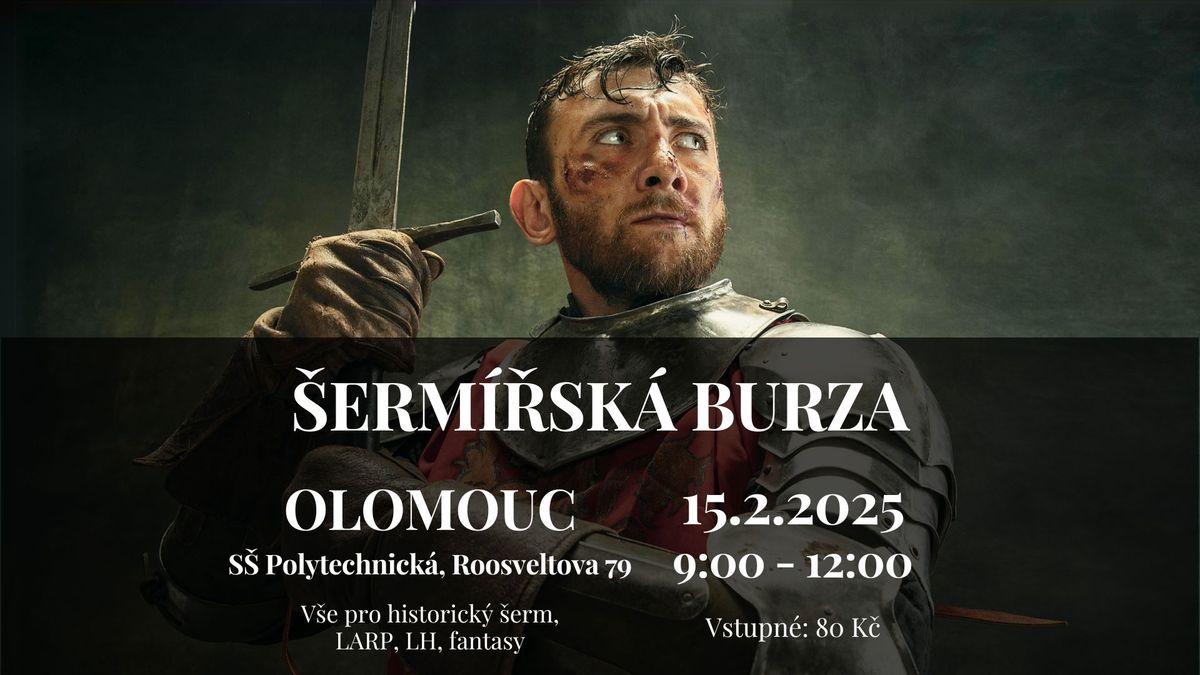 \u0160erm\u00ed\u0159sk\u00e1 burza OLOMOUC - 15.2.2025