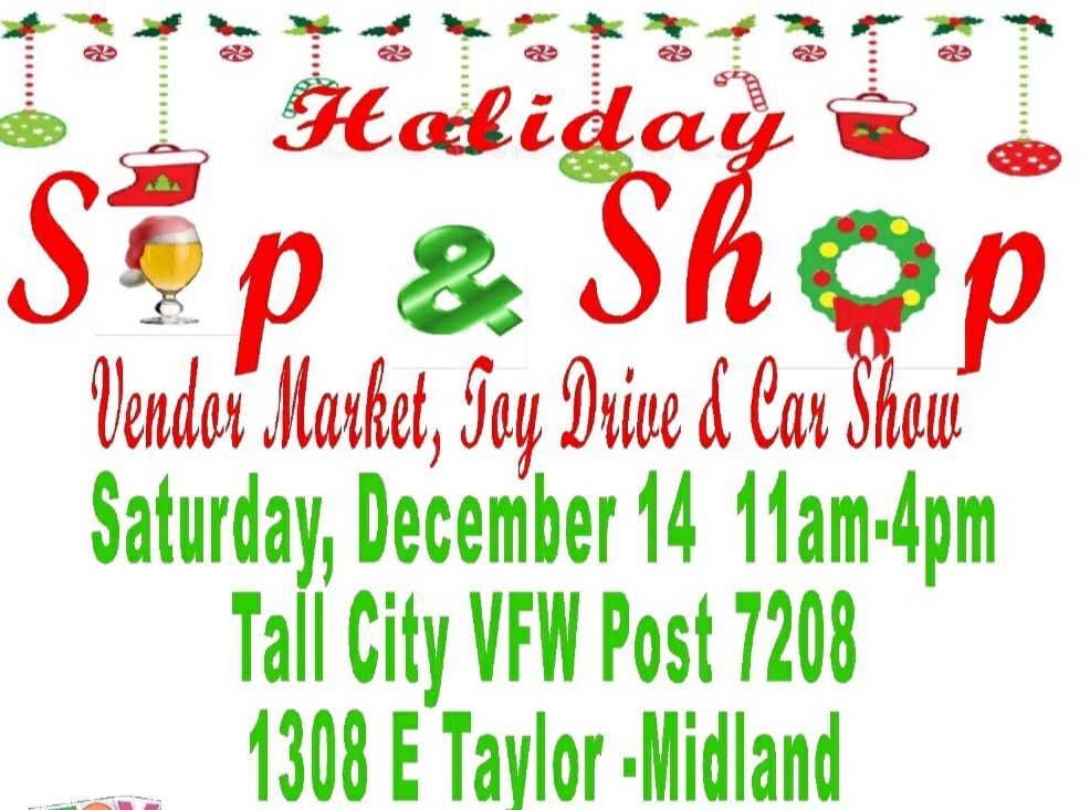 HOLIDAY SIP & SHOP VENDOR MARKET, CAR SHOW and TOY DRIVE