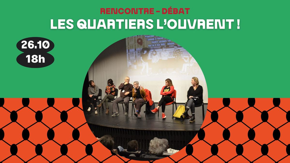 Les Quartiers l'ouvrent!