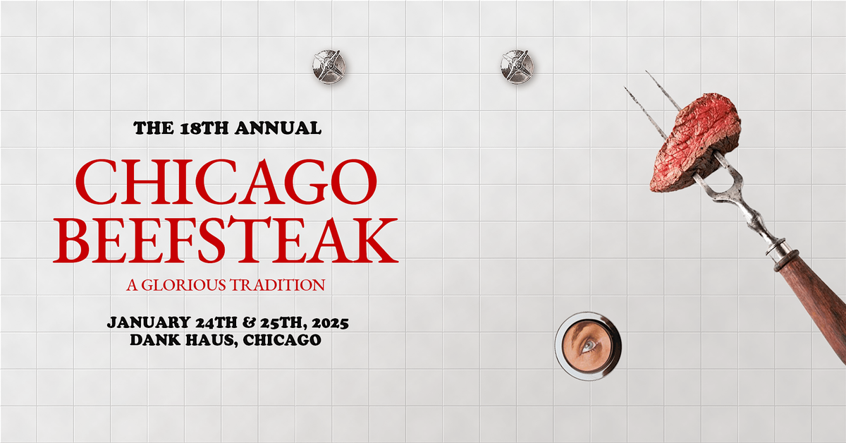 Chicago Beefsteak 2025 [Two Nights]