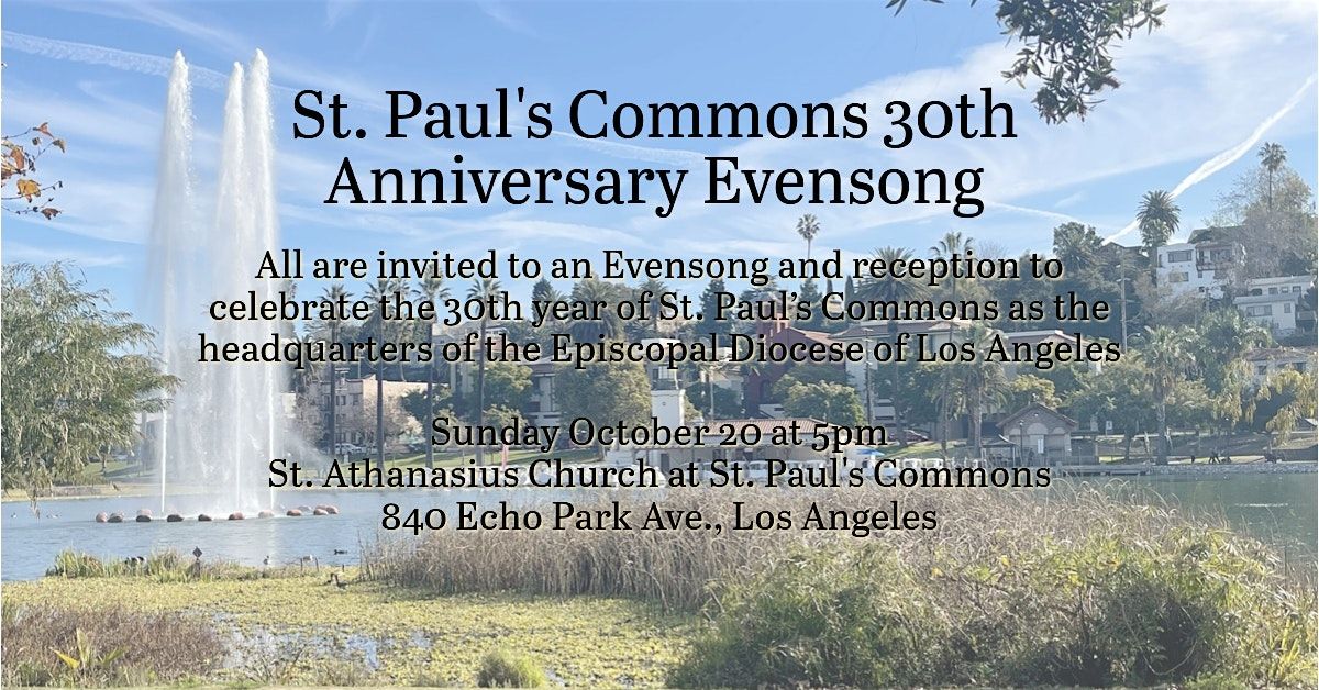 St. Paul's Commons 30th Anniversary Evensong