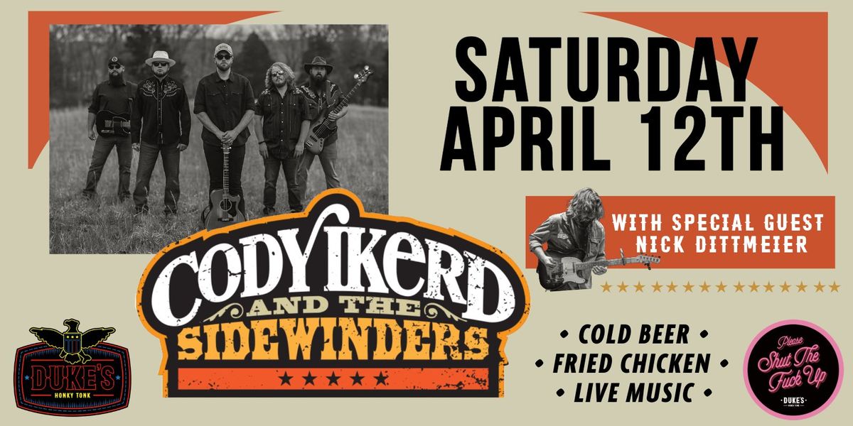 Cody Ikerd & The Sidewinders with Nick Dittmeier & the Sawdusters