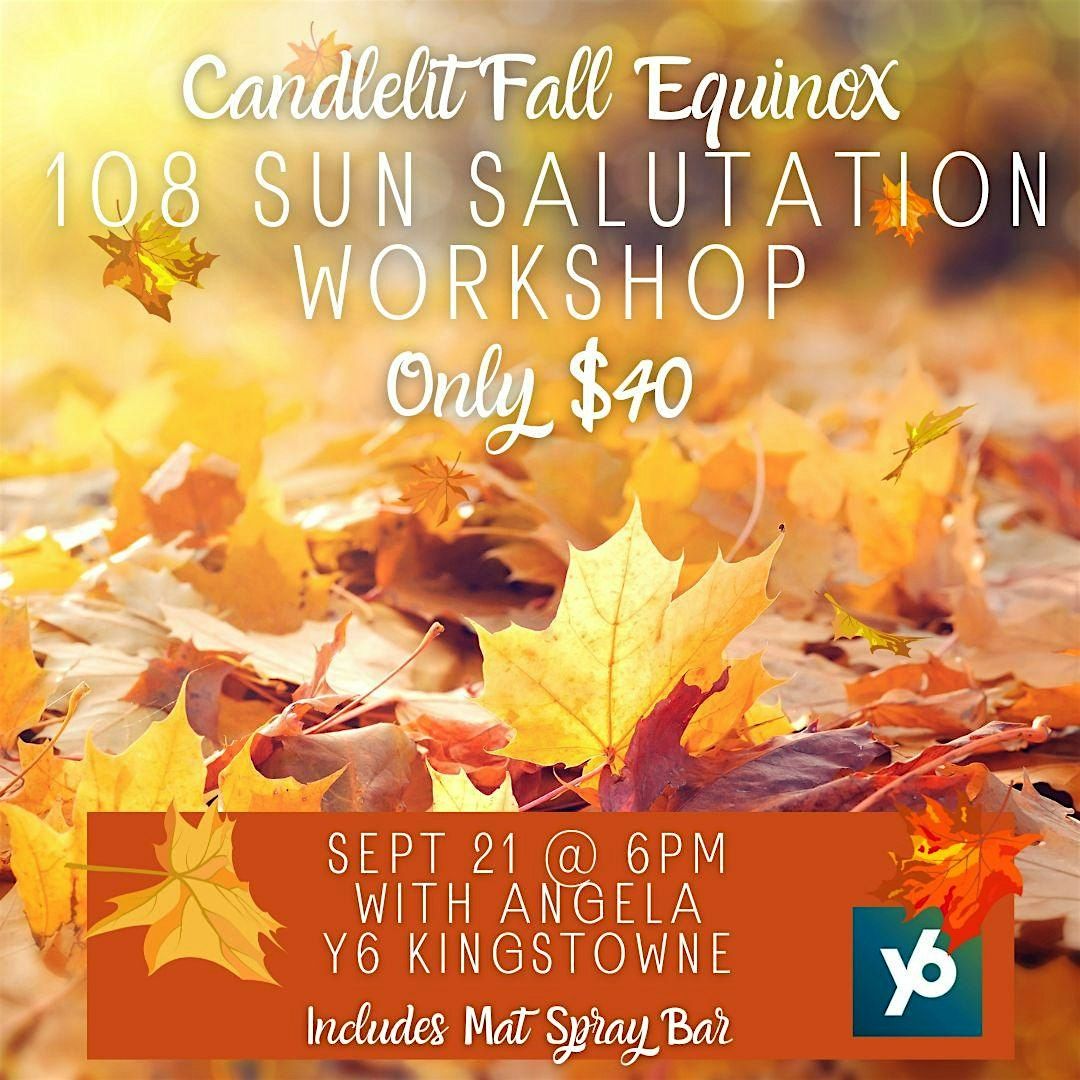 Candlelit Fall Equinox 108 Sun Salutation Workshop