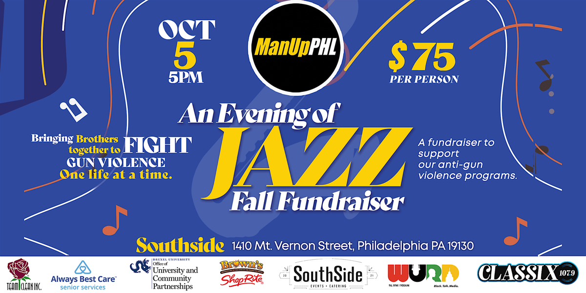 An Evening of Jazz ManUpPHL Fundraiser