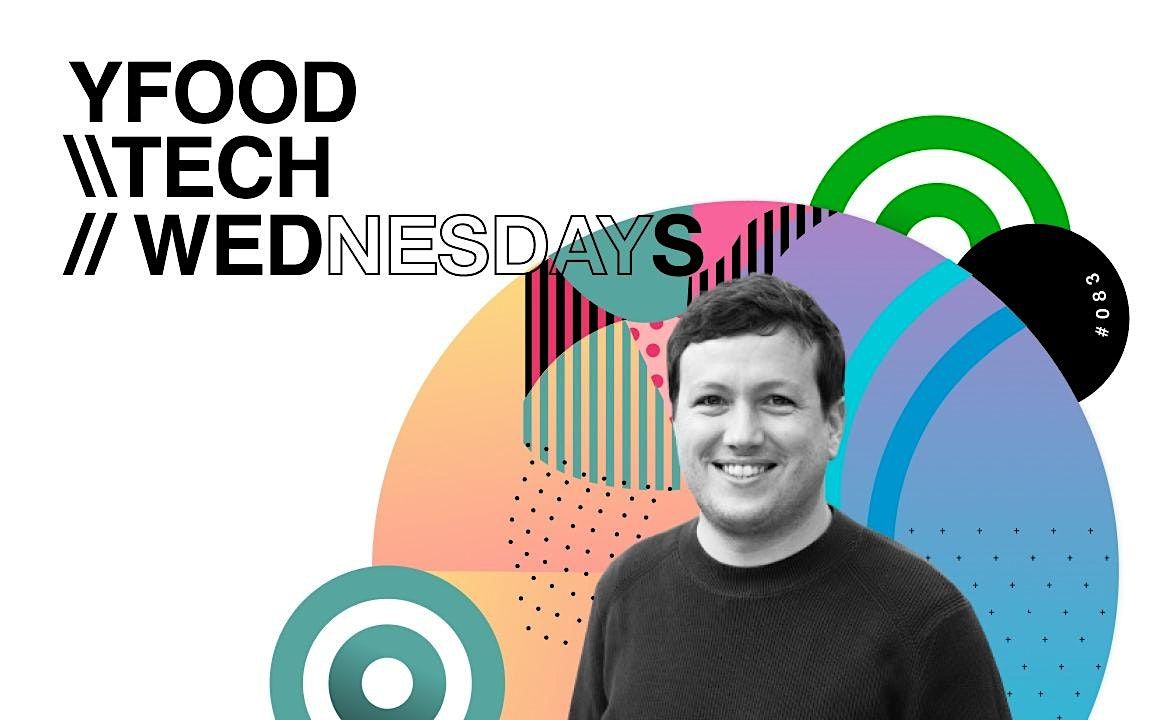 YFood Tech Wednesdays with Notpla, Central London, 7 February 2024