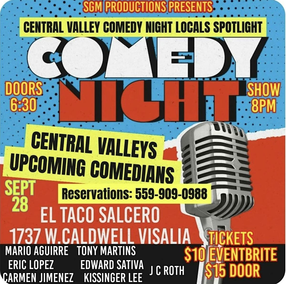 SGM PRODUCTIONS PRESENTS VISALIA COMEDY\u2019S LOCALS SPOTLIGHT