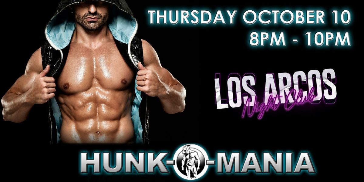 Hunk-O-Mania Presents Men The Show - Male Revue in Fresno, CA