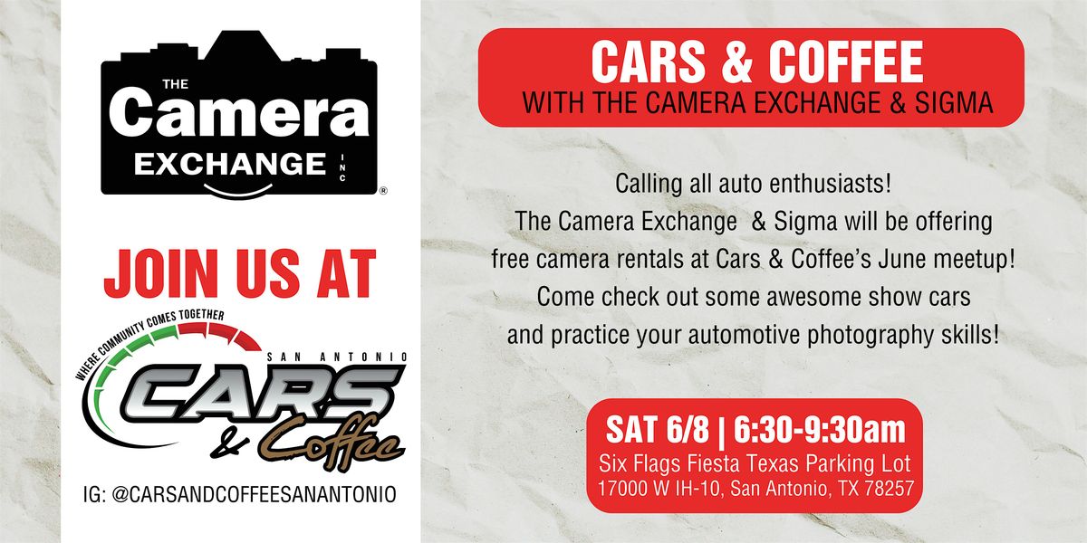The Camera Exchange & Sigma at Cars & Coffee San Antonio