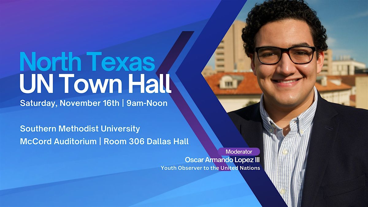 North Texas UN Townhall