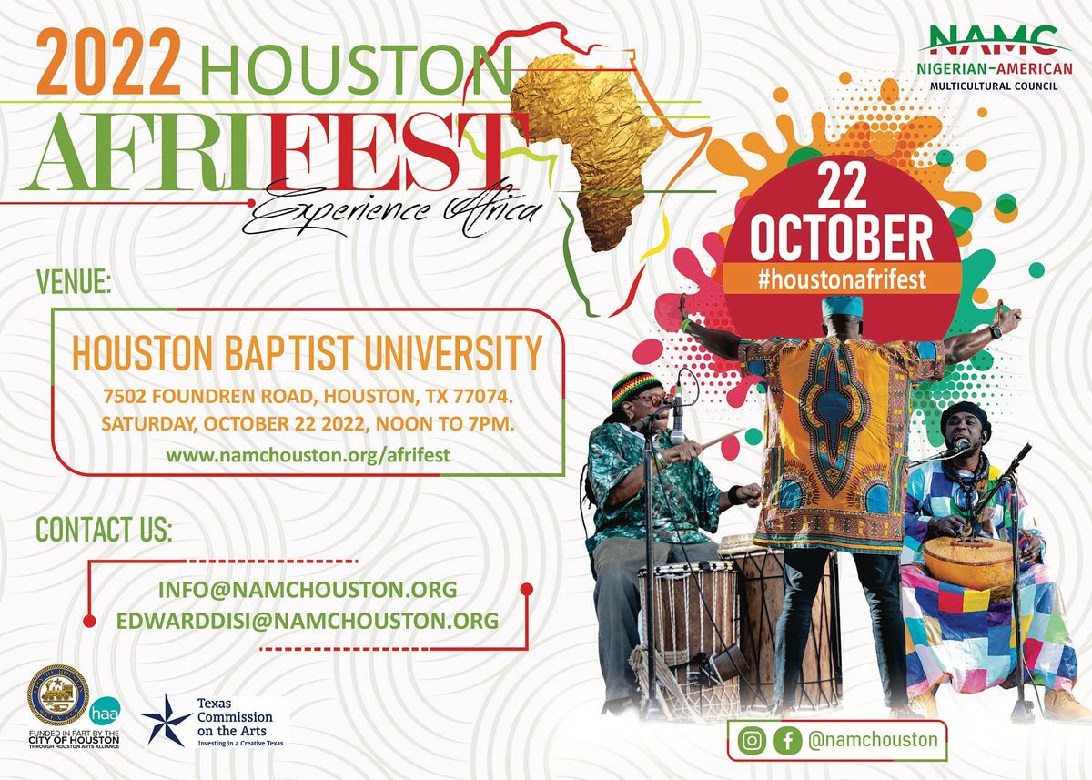 2022 Houston AFRIFEST - Festival of African Arts, Culture & Entertainment