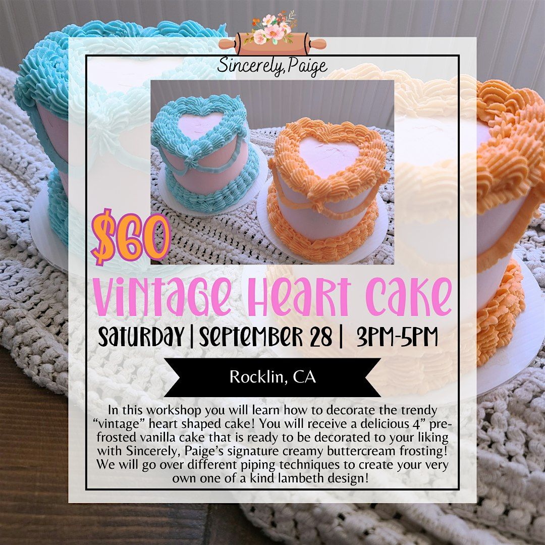 Vintage Heart Cake Class