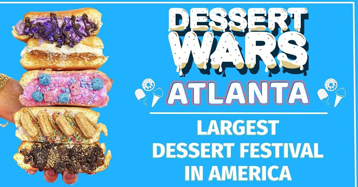 Dessert Wars Atlanta, Cobb Galleria Centre, Atlanta, 2 May 2021