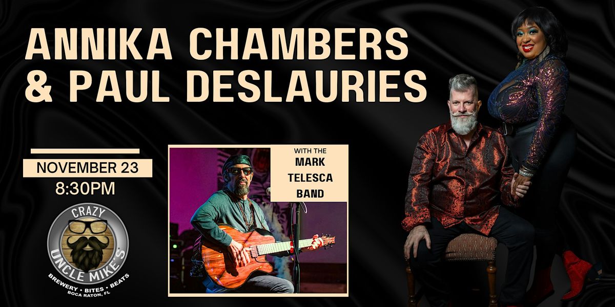 Annika Chambers & Paul Deslauries Featuring Mark Telesca Band