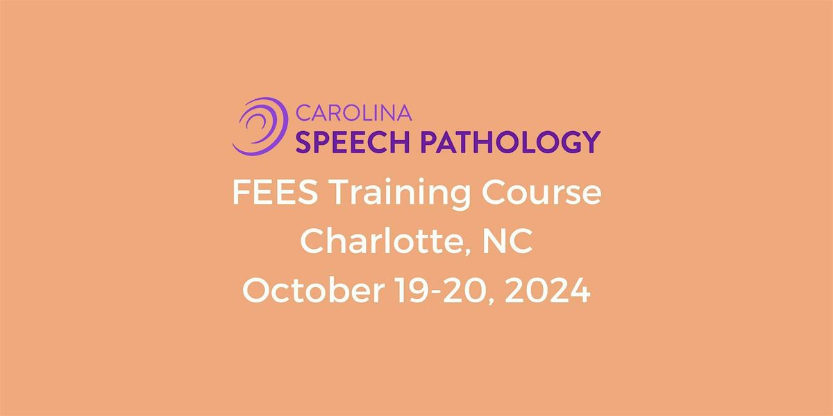 FEES Training Course Charlotte, NC 2024