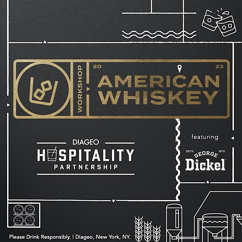 American Whiskey Workshop