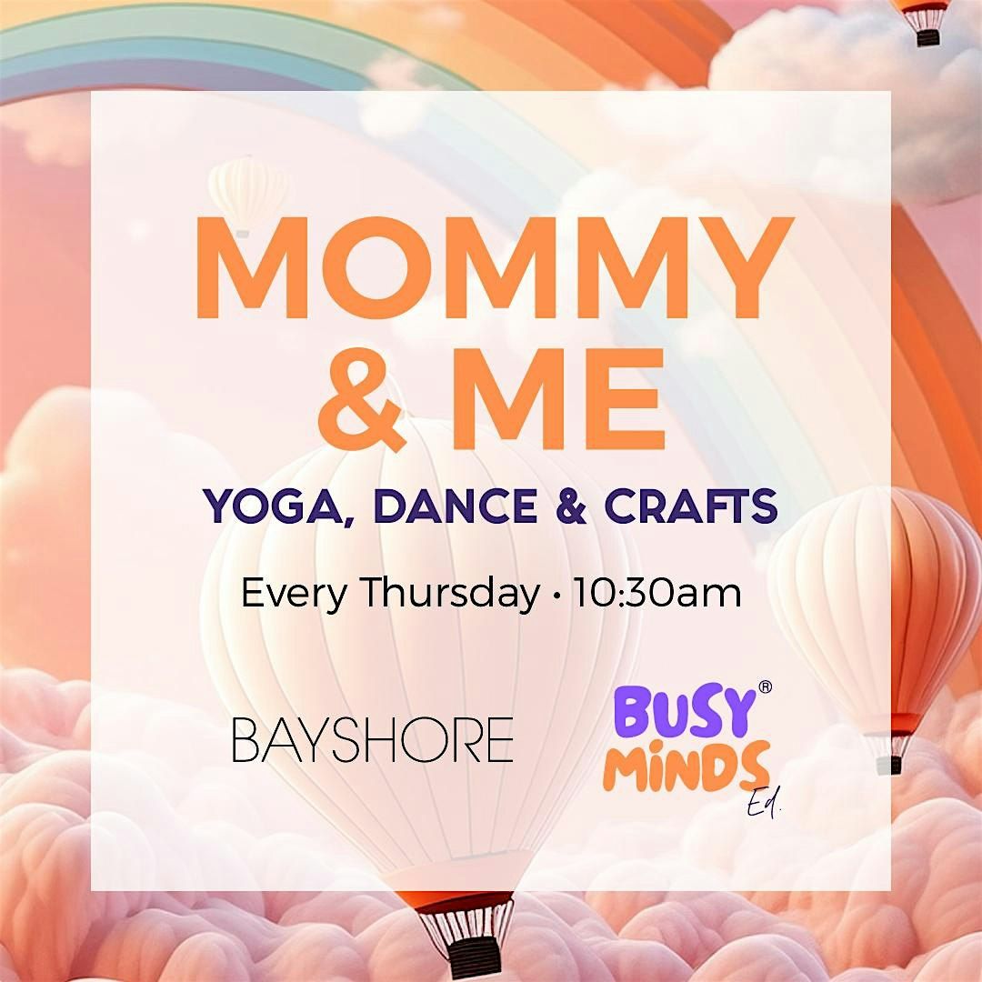 Mommy & Me Yoga and Crafts