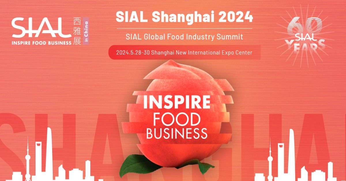 SIAL Shanghai 2024