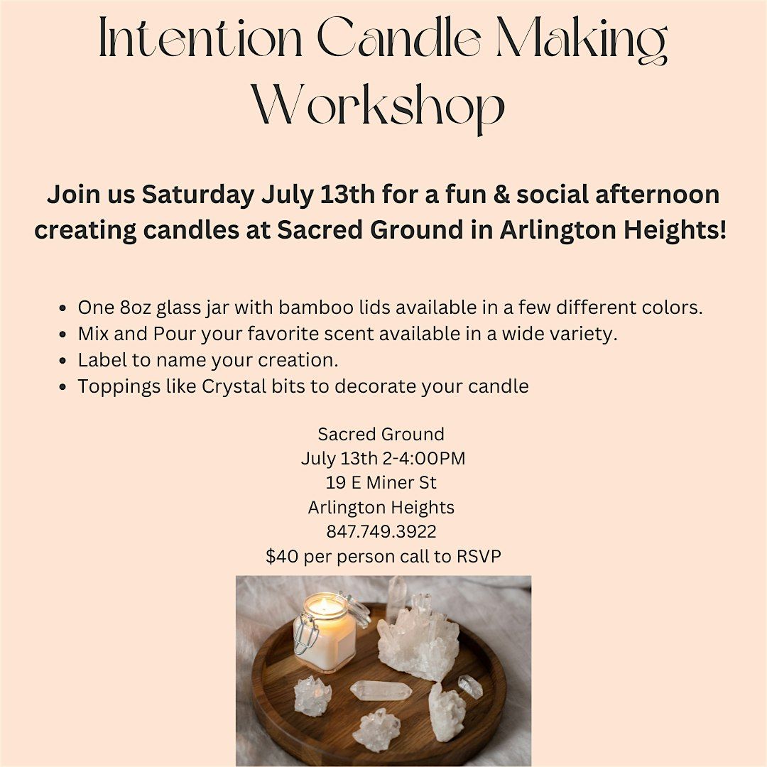 Intention Candle Making Workshop