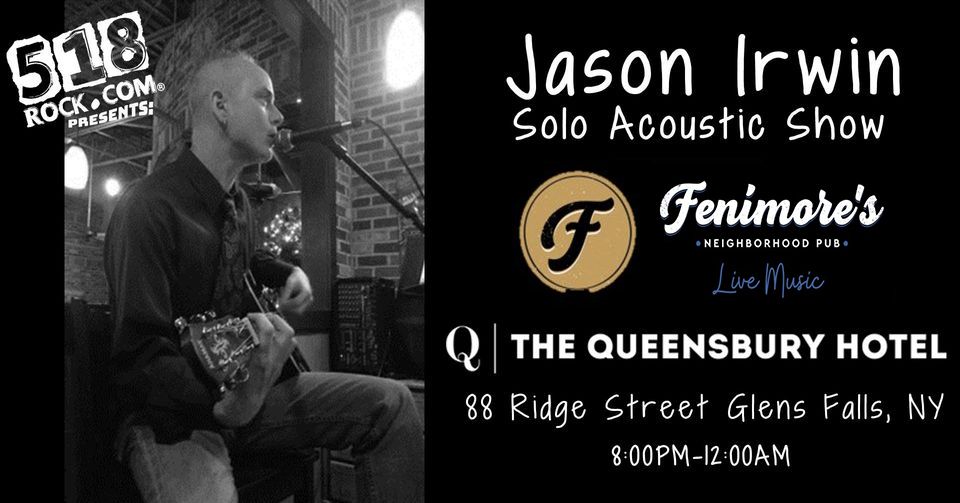 Jason Irwin Live at Fenimore's Pub and Restaurant