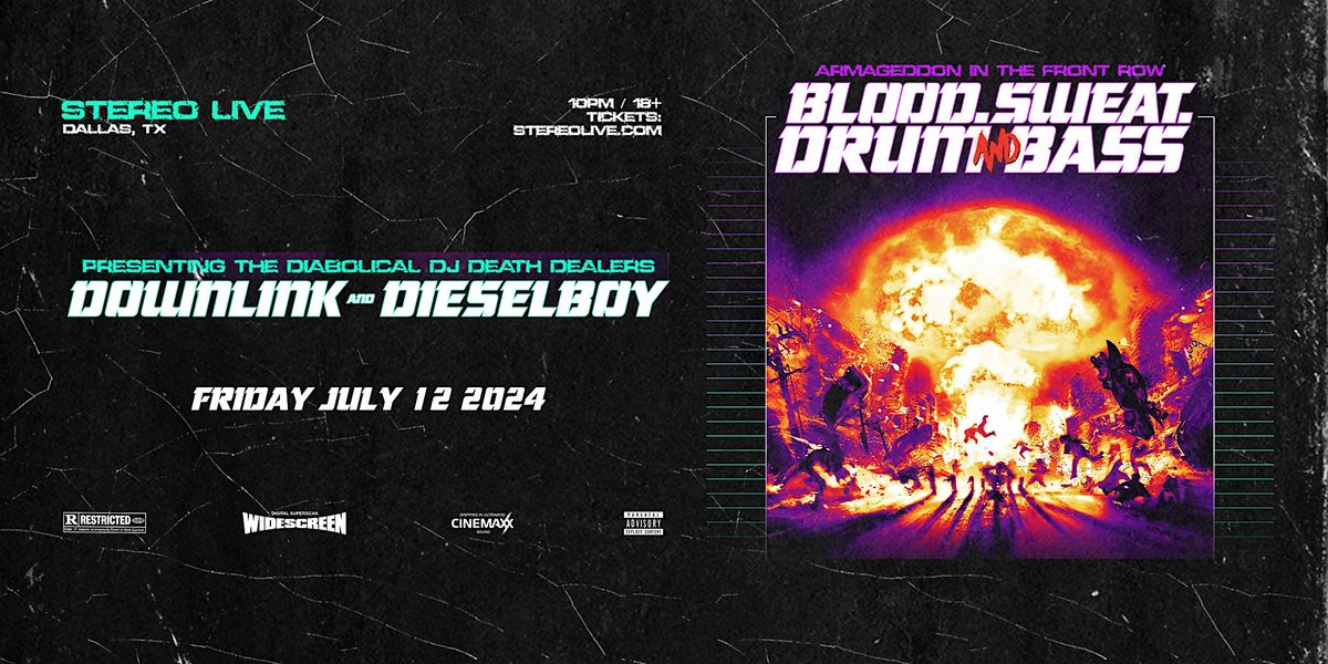 DOWNLINK + DIESELBOY - Stereo Live Dallas