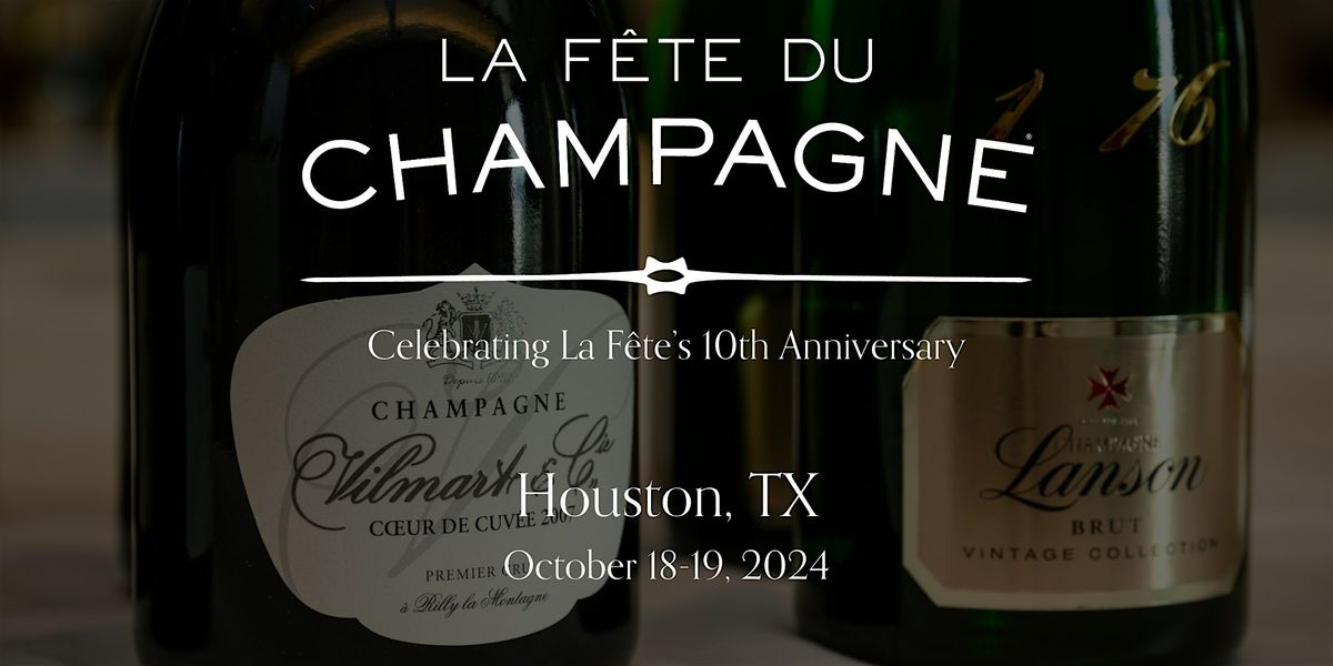 La F\u00eate du Champagne 2024 - Houston