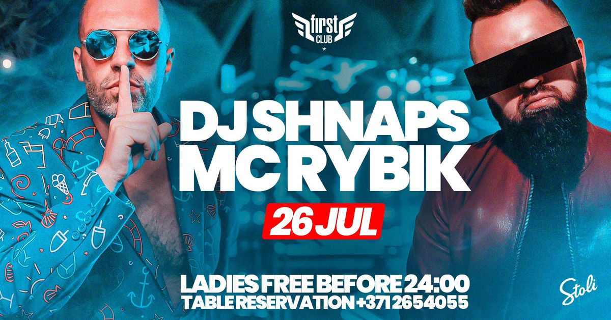 DJ Shnaps & MC Rybik | Riga | 26.07.24