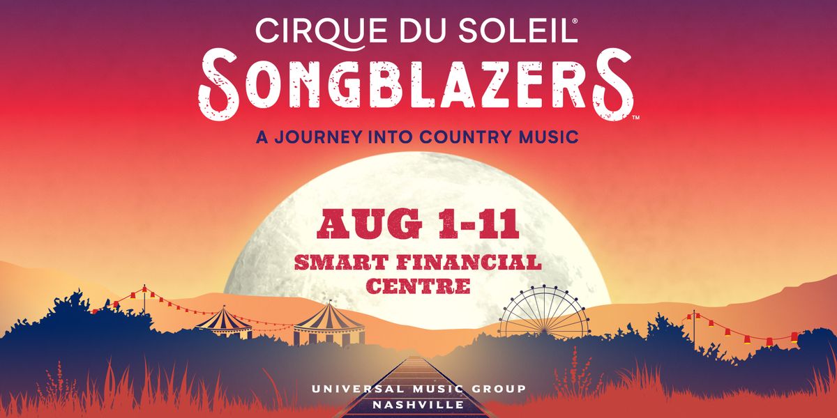 Cirque Du Soleil - Songblazers