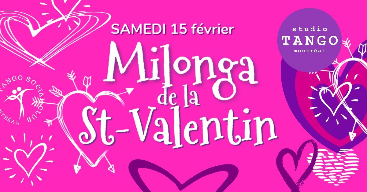 Soir\u00e9e St-Valentin \u2022 Milonga du Samedi \u2022 15 f\u00e9vrier