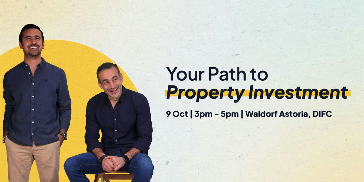 Your Path to Property Investment