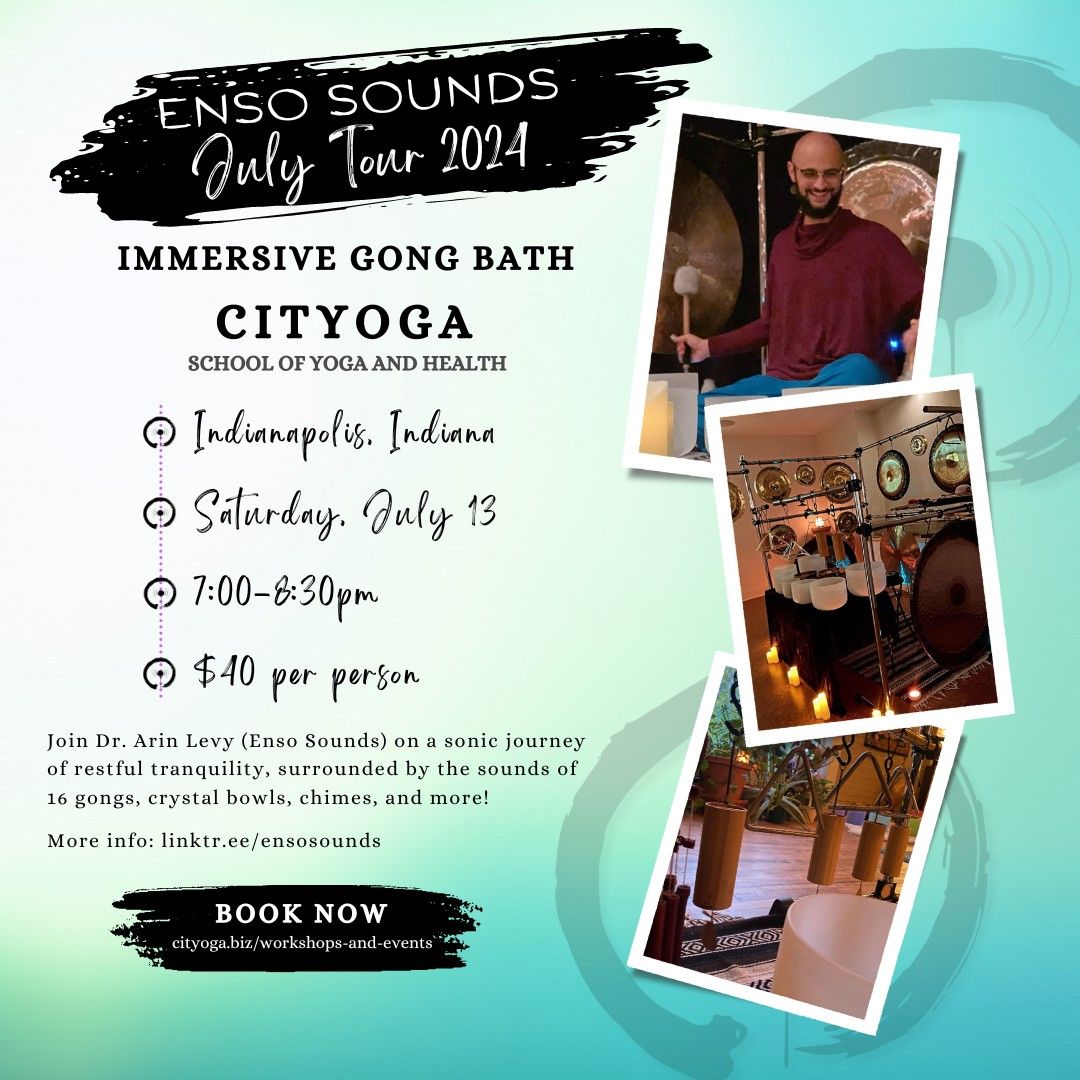 Immersive Gong Bath with Enso Sounds with Dr. Arin Levy