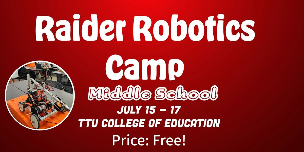 Raider Robotics Camp - Middle School