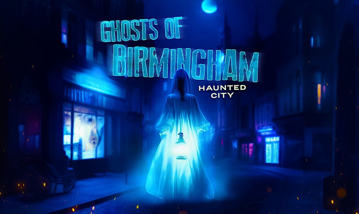 Ghosts of Birmingham: Outdoor Escape Game