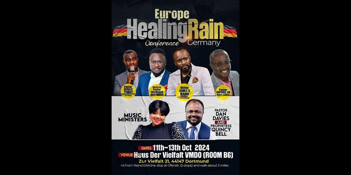 The Healing Rain Europe Conference Germany