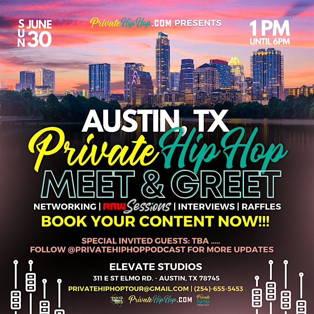 Austin, Tx | Private Hip-Hop \u201cMeet & Greet\u201d